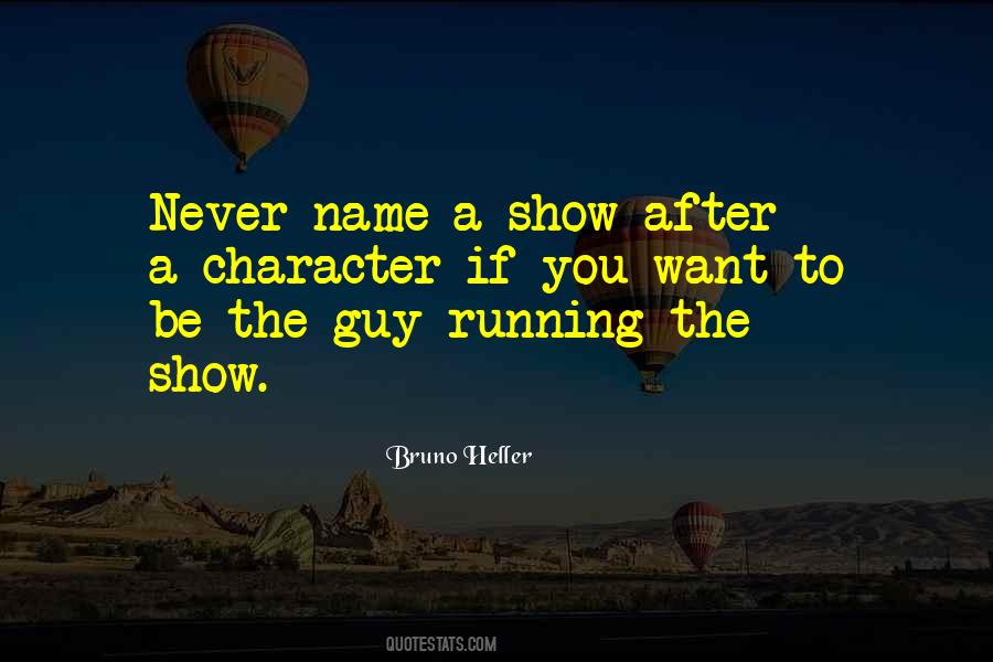 The Guy You Want Quotes #97202