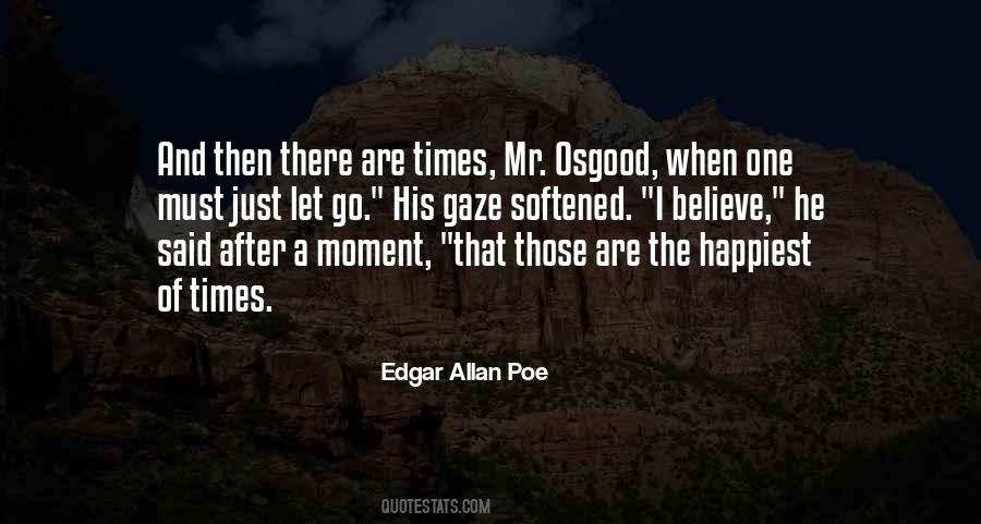 The Happiest Moment Quotes #1489018