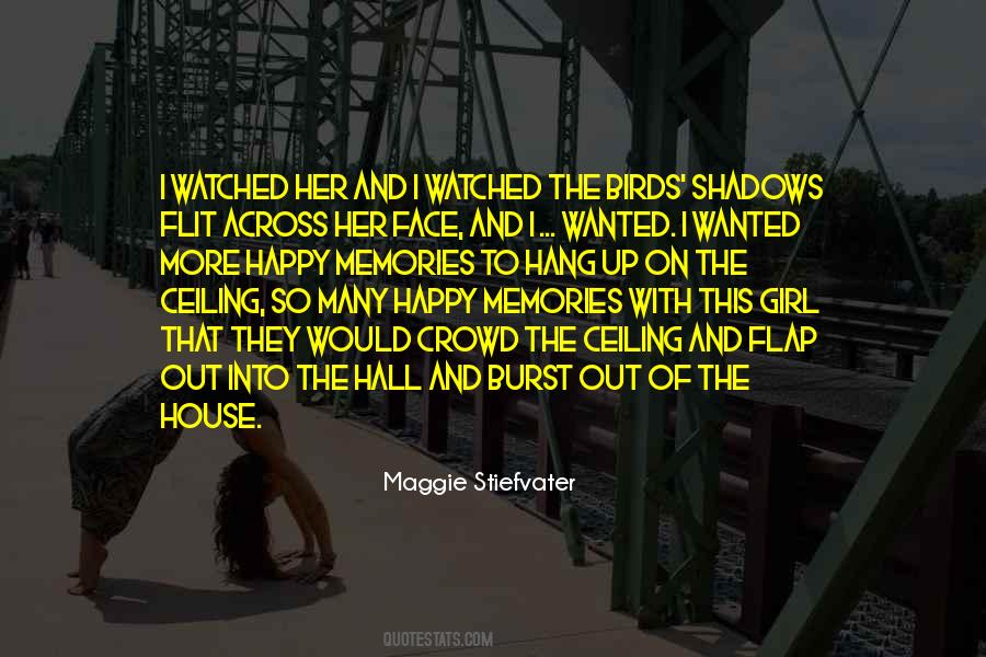 The Happy Girl Quotes #631790