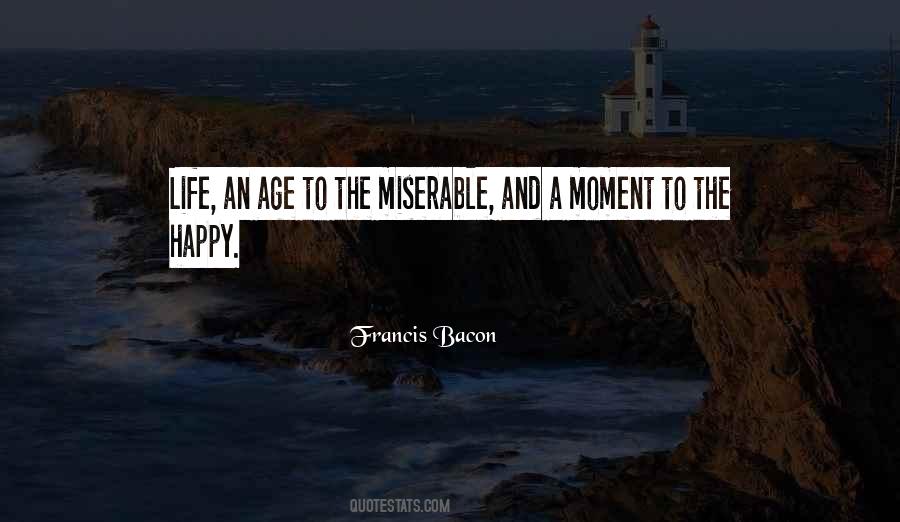 The Happy Moment Quotes #659875