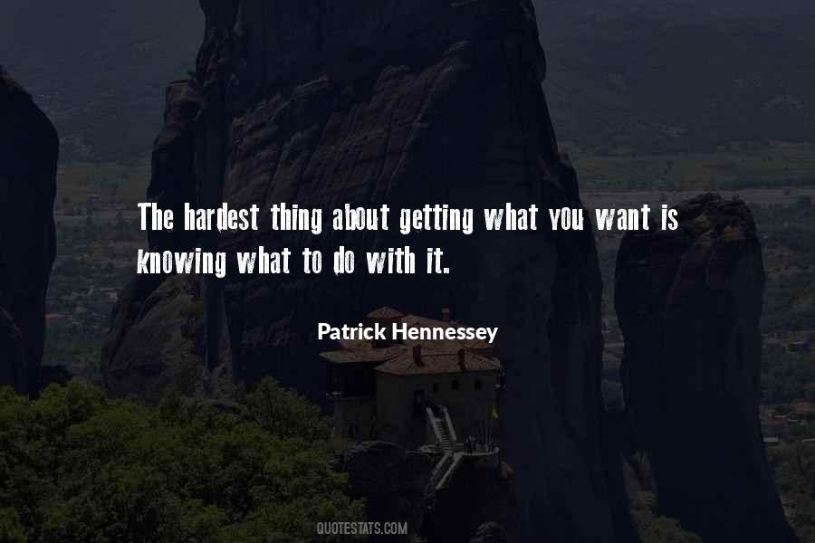 The Hardest Thing Quotes #1020998