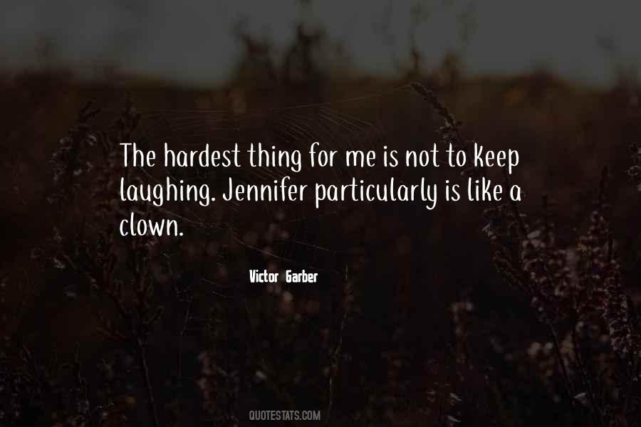 The Hardest Thing Quotes #1245712