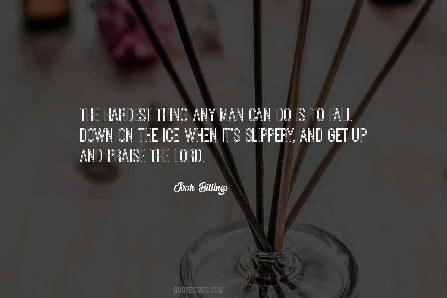 The Hardest Thing Quotes #1251052