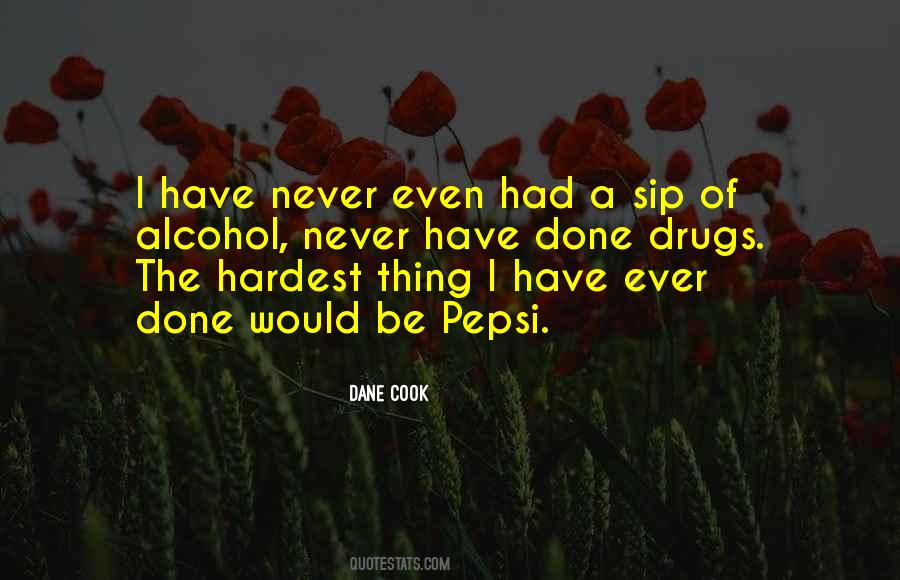 The Hardest Thing Quotes #1281807