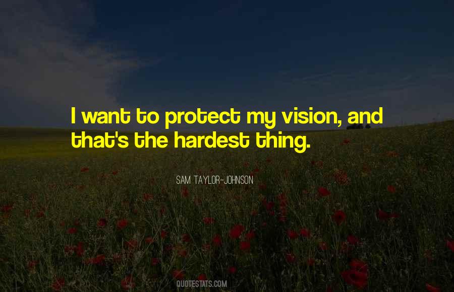 The Hardest Thing Quotes #1320143