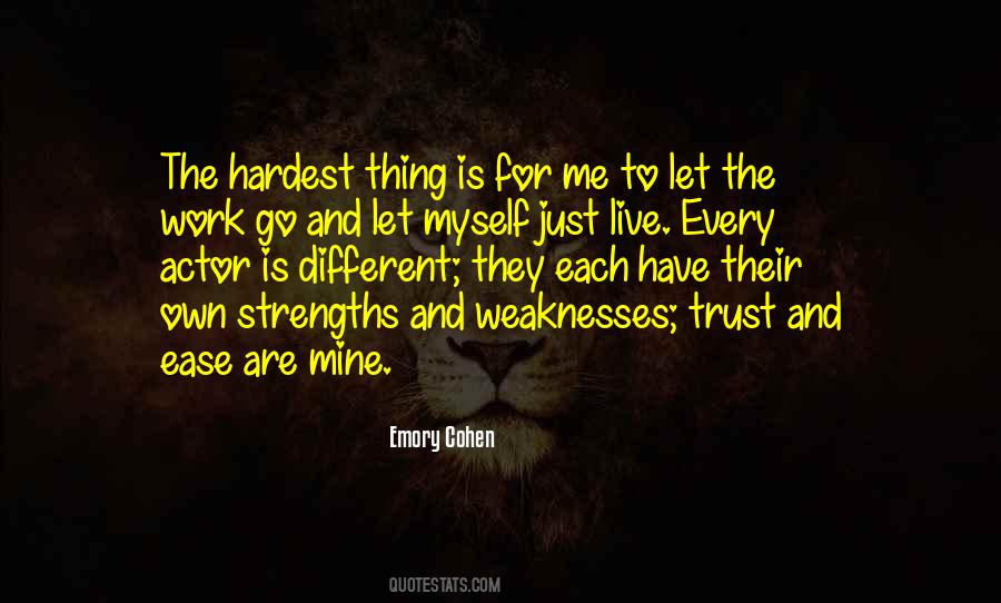 The Hardest Thing Quotes #1358685