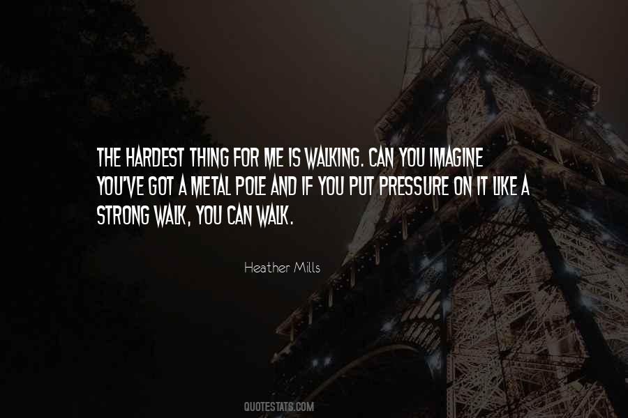 The Hardest Thing Quotes #994240