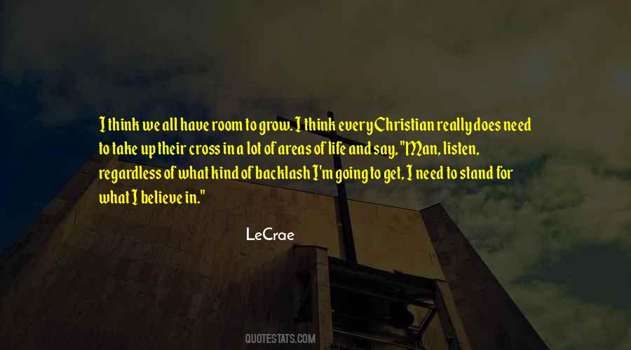 Quotes About All I Need In Life #1737344