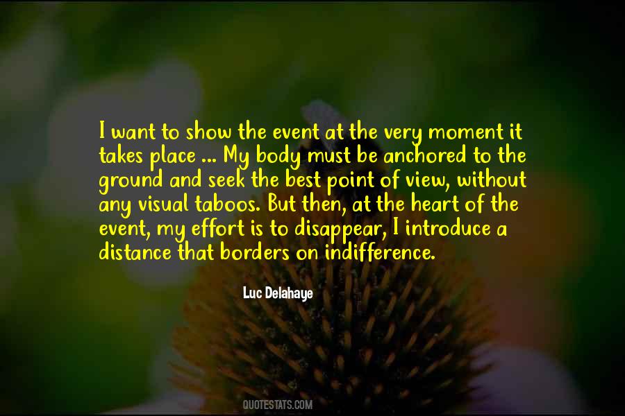 The Heart Knows No Distance Quotes #91969
