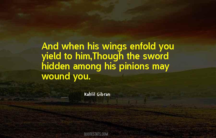 The Hidden Wound Quotes #1175991