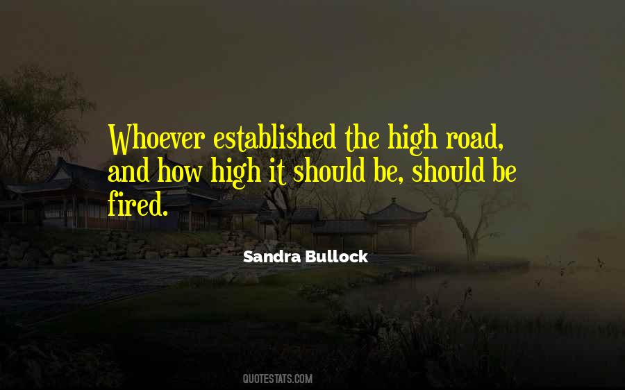 The High Road Quotes #385668