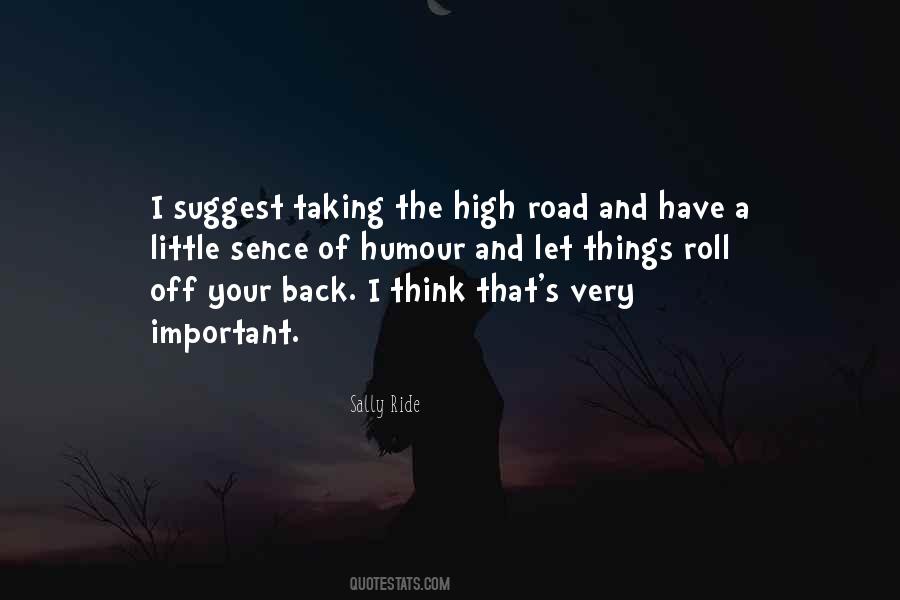 The High Road Quotes #548929