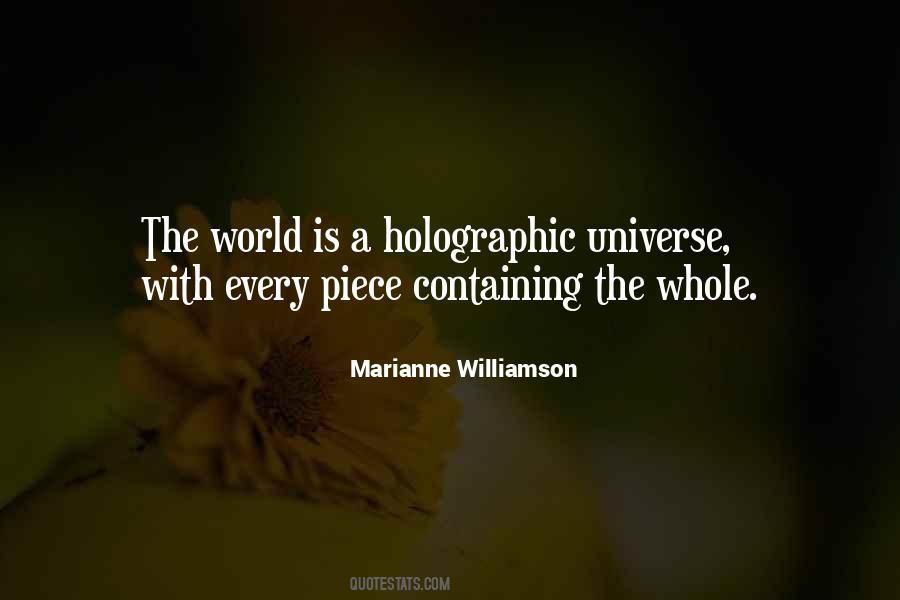 The Holographic Universe Quotes #575997