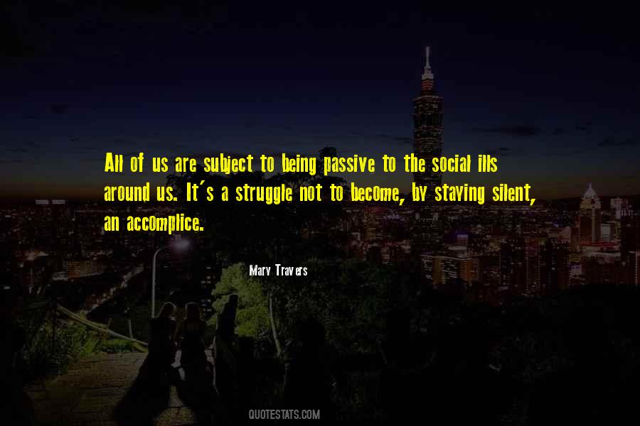 Quotes About Being Passive #1696750