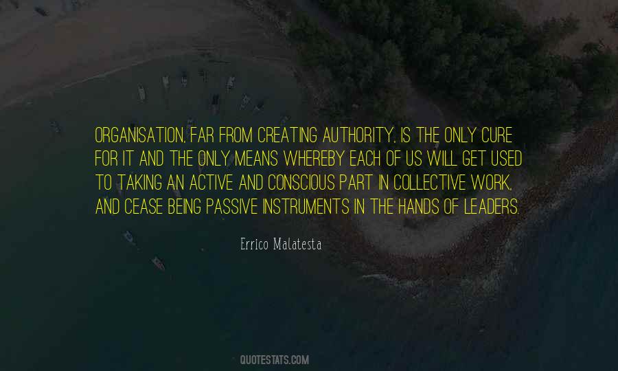 Quotes About Being Passive #411256