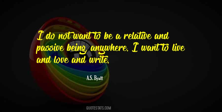 Quotes About Being Passive #854936