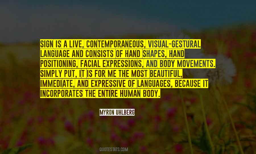 The Human Body Is Beautiful Quotes #465379