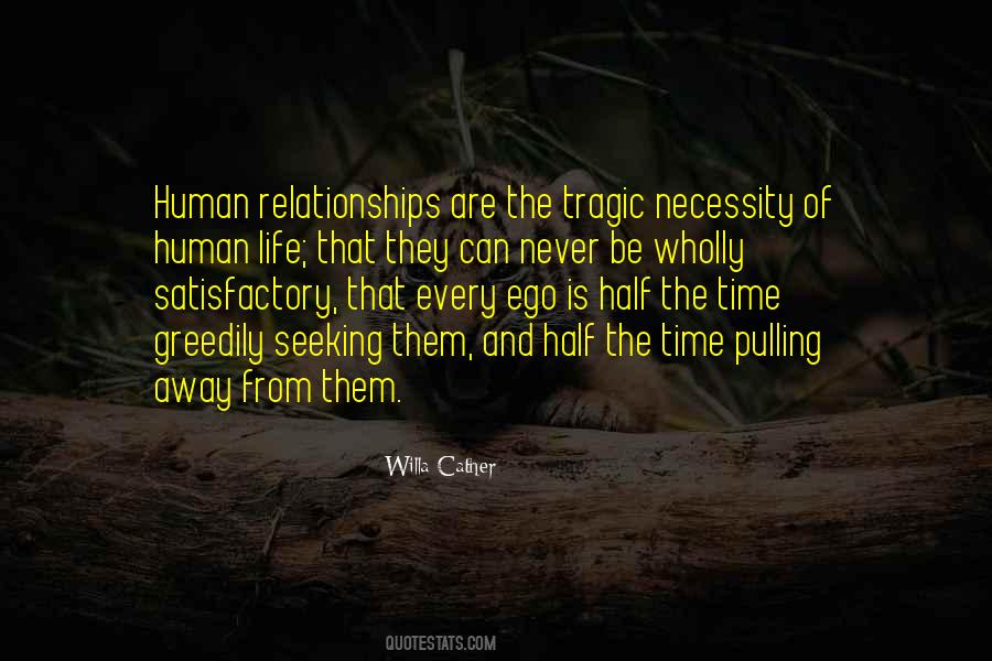 The Human Ego Quotes #1365295