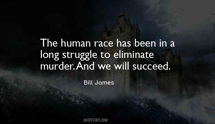The Human Struggle Quotes #106994