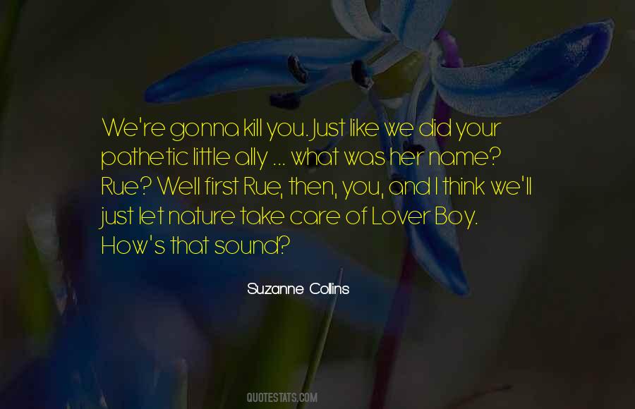 The Hunger Games Rue Quotes #838396