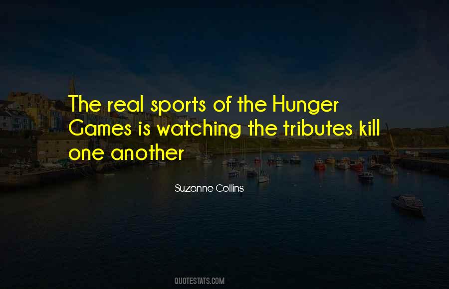 The Hunger Quotes #1252169