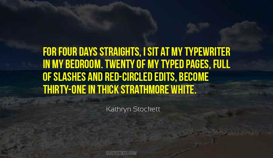 Quotes About Straights #1505447
