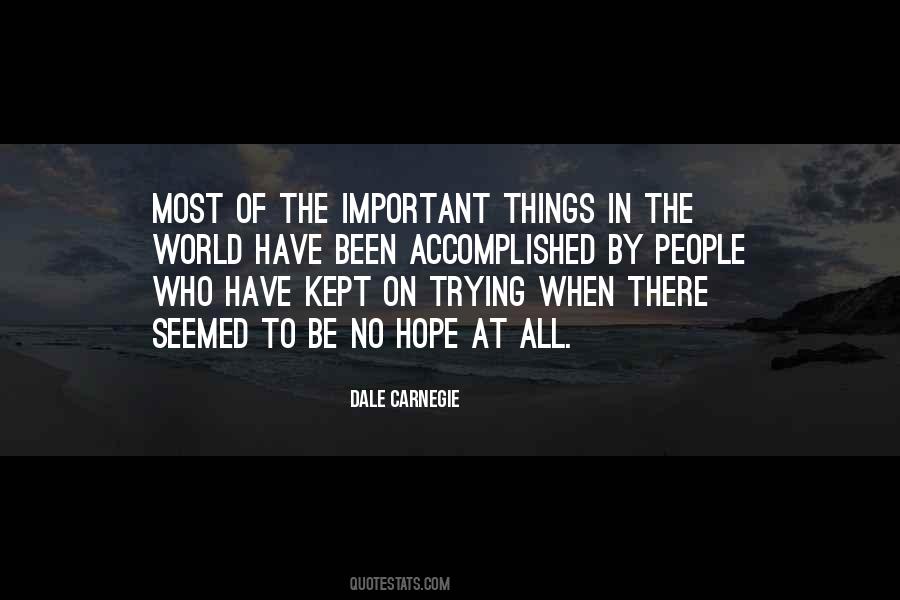 The Important Things Quotes #1018559