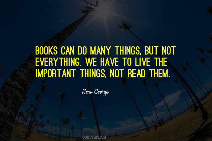 The Important Things Quotes #1768556