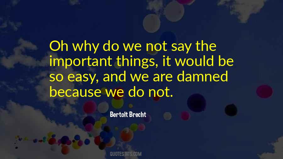 The Important Things Quotes #88680