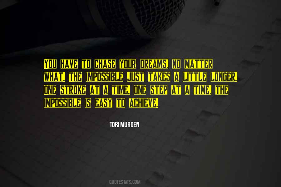 The Impossible Dream Quotes #1009443