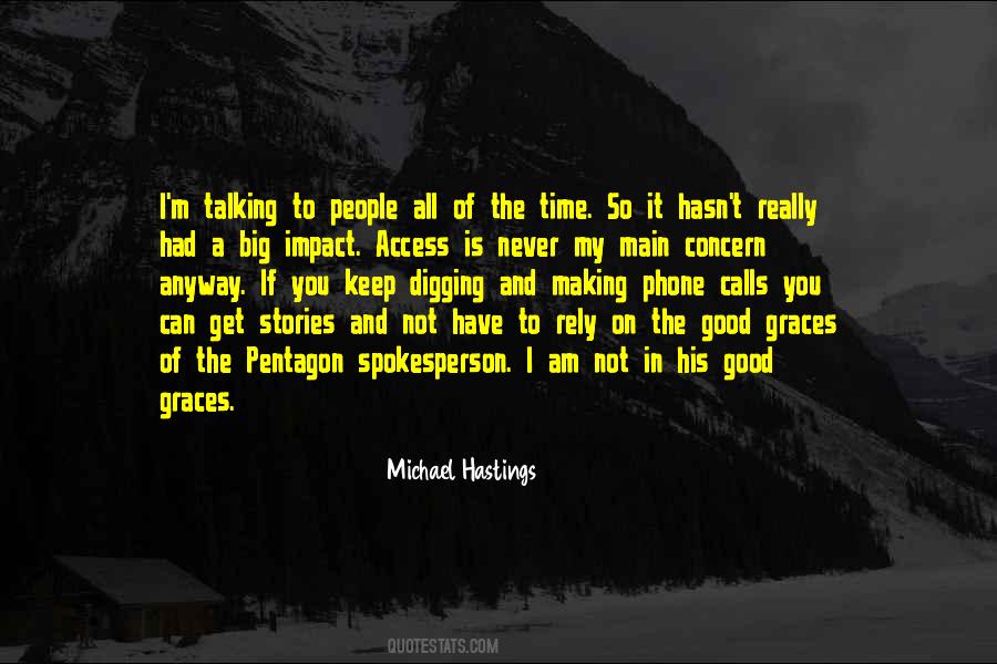 Quotes About Michael Hastings #1608071 Quotes About Michael Hastings #1608071