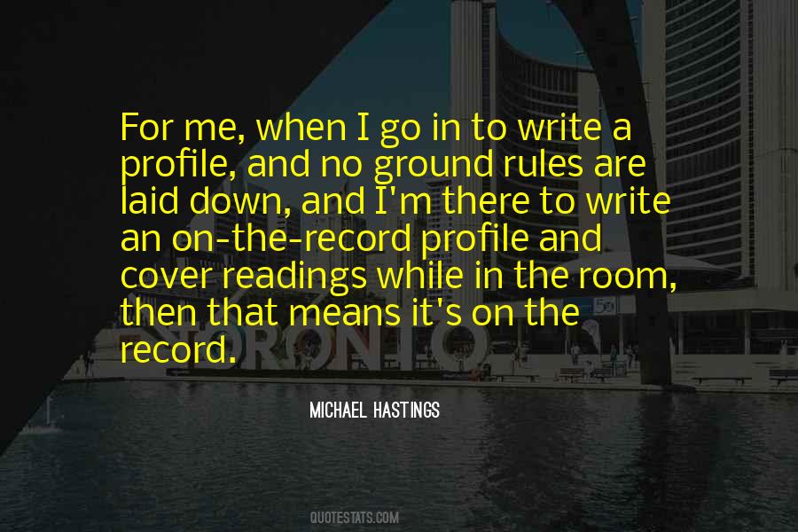 Quotes About Michael Hastings #1614261 Quotes About Michael Hastings #1614261