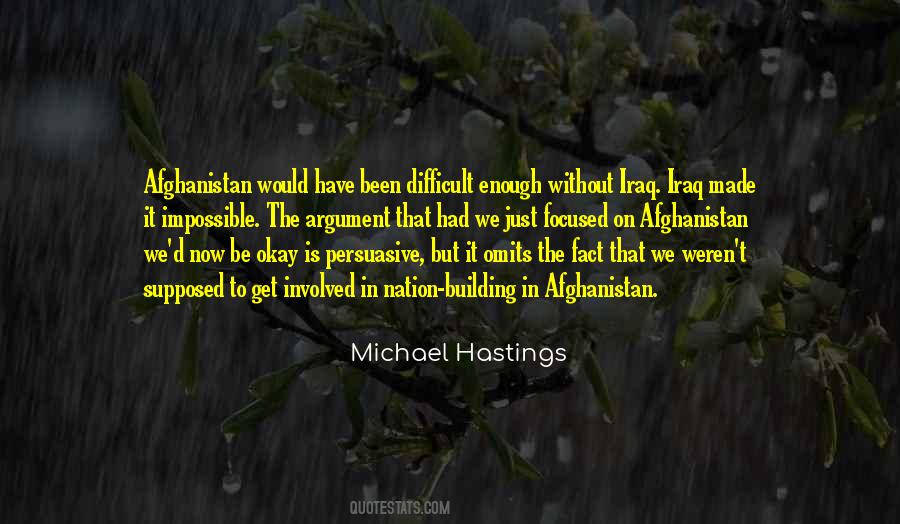 Quotes About Michael Hastings #164527