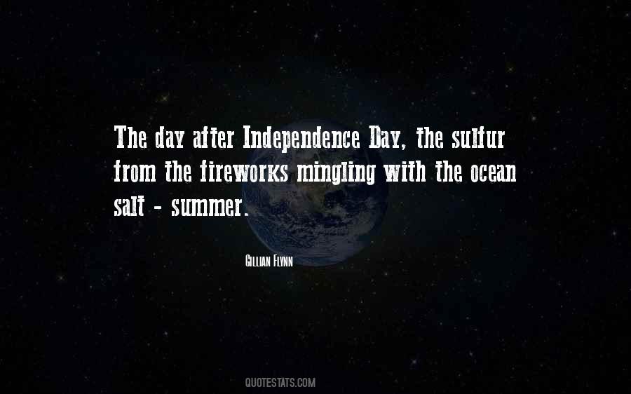 The Independence Day Quotes #1786913