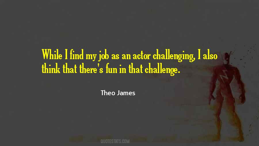 Quotes About Theo James #1225181