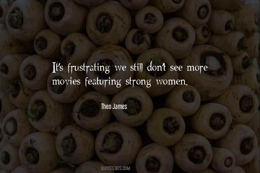 Quotes About Theo James #1861030