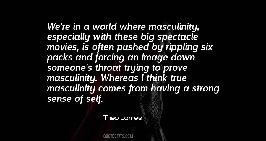 Quotes About Theo James #1879366