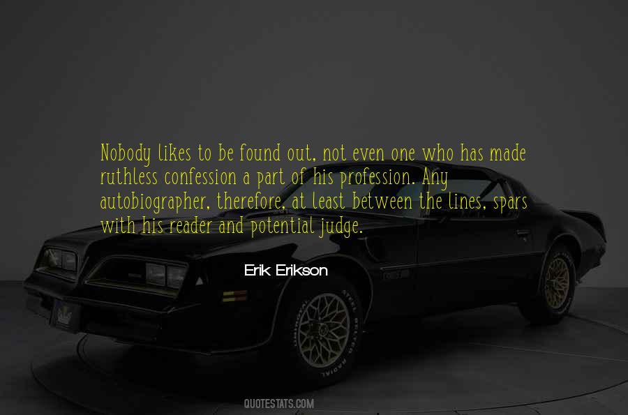 Quotes About Erik Erikson #322148
