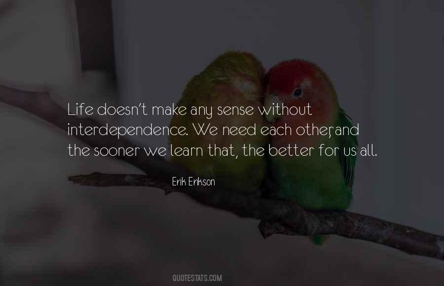 Quotes About Erik Erikson #607679