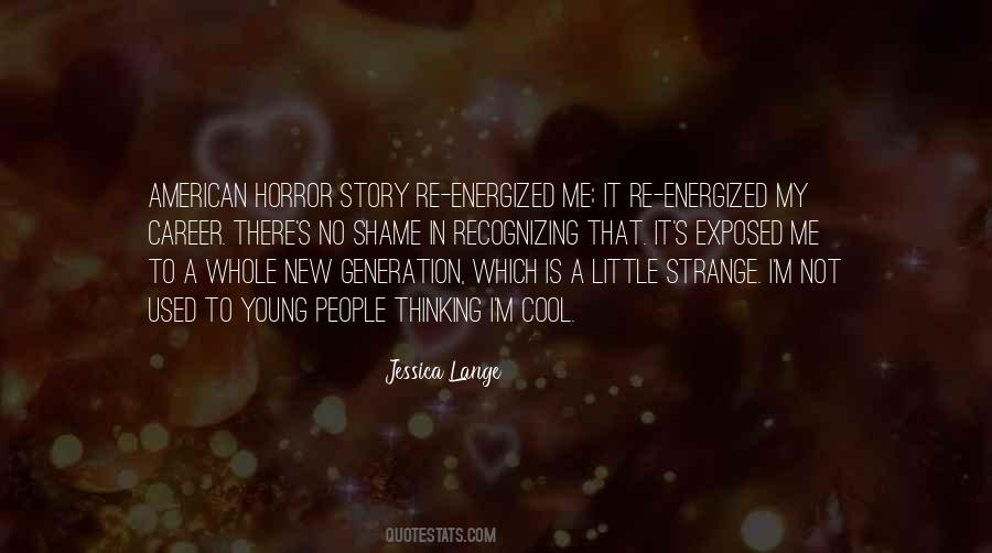 Quotes About Jessica Lange #1175912
