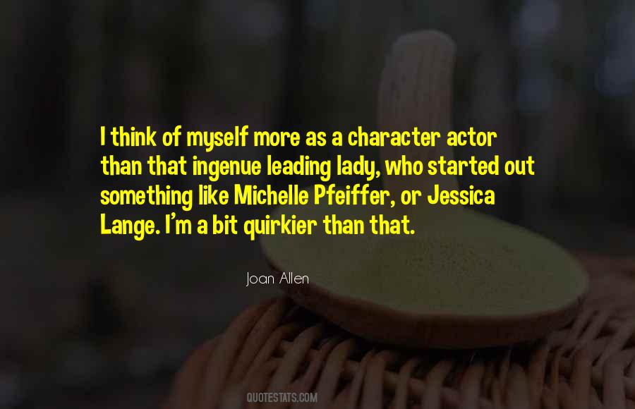 Quotes About Jessica Lange #364315