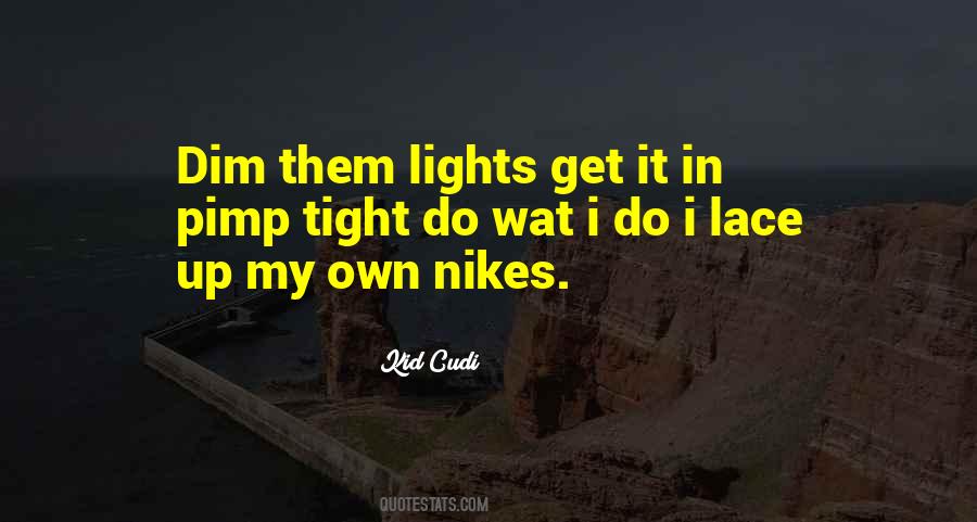 Quotes About Lights #1508553