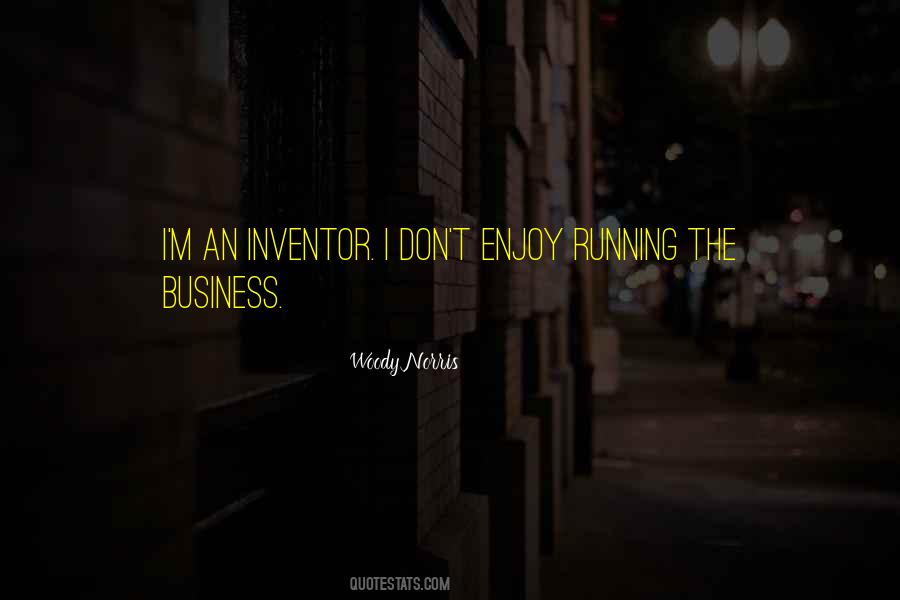 The Inventor Quotes #926917
