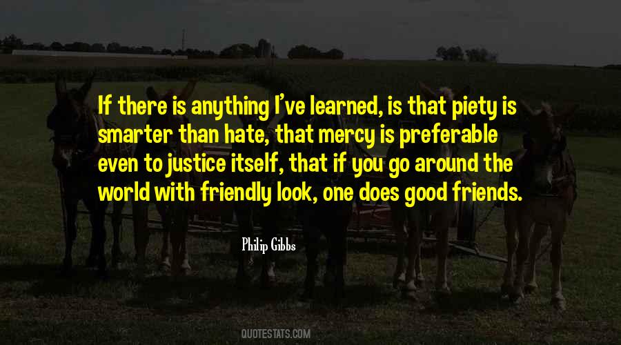 The Justice Friends Quotes #403989