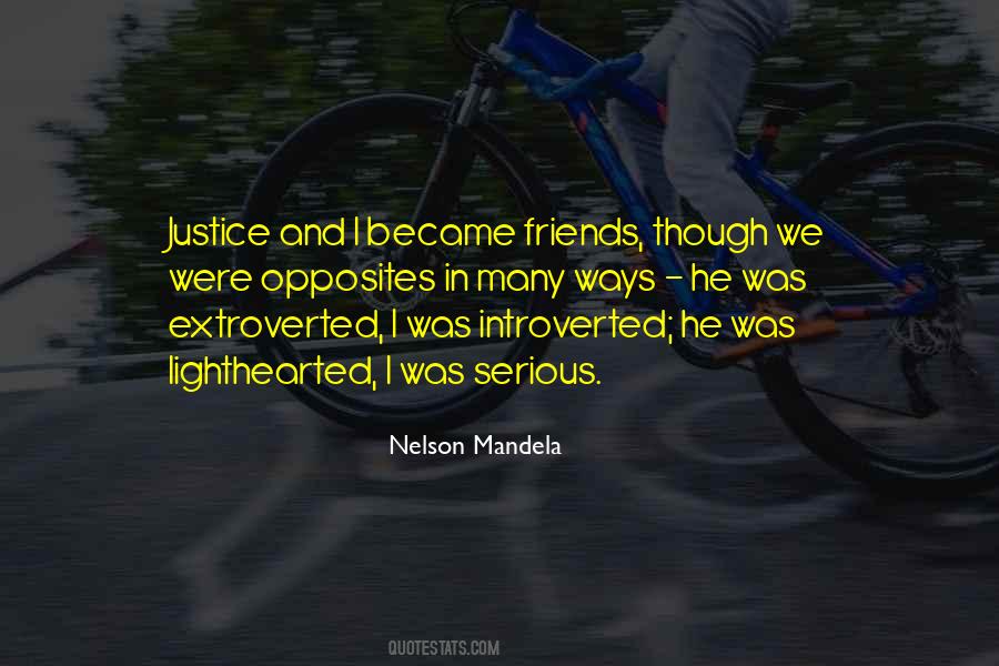 The Justice Friends Quotes #933675