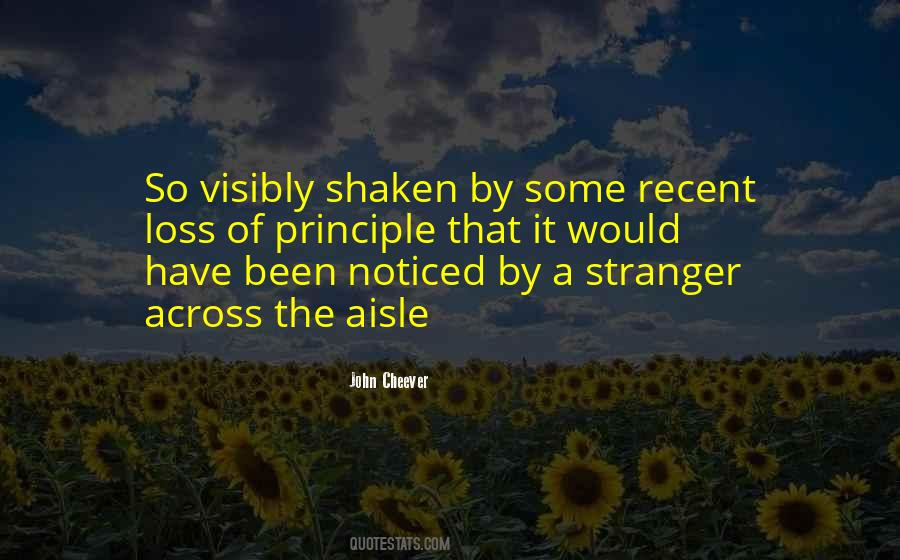 Quotes About Being Shaken #302409