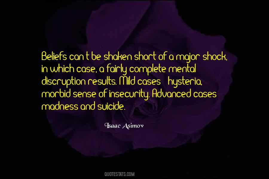 Quotes About Being Shaken #347169