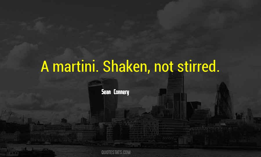Quotes About Being Shaken #470685