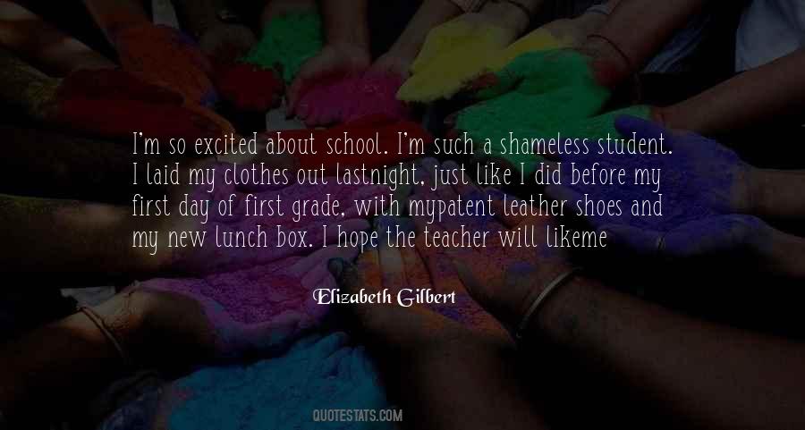 Quotes About Being Shameless #1128833