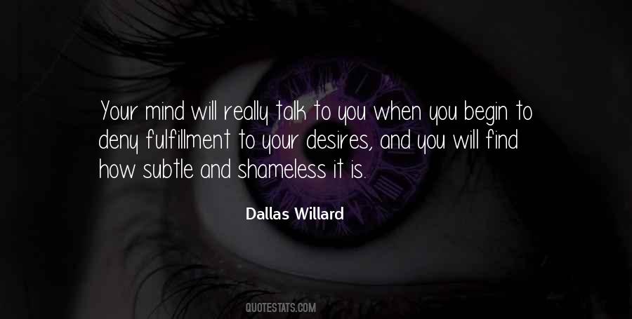 Quotes About Being Shameless #974479